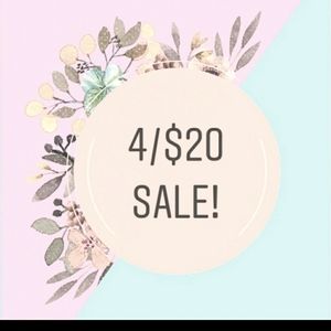 SALE! 4 items for $20